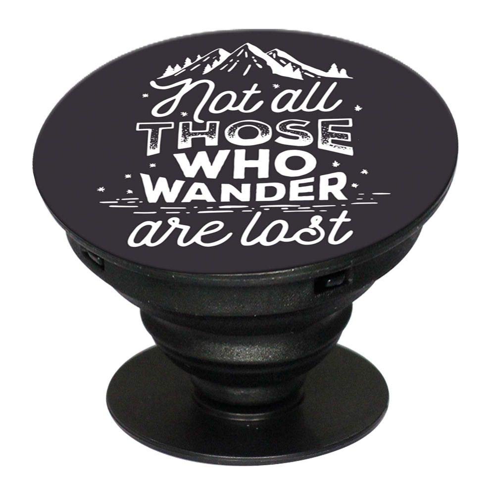 POP SOCKET (NOT ALL THOSE WHO WANDER ARE LOST) | Swagpur
